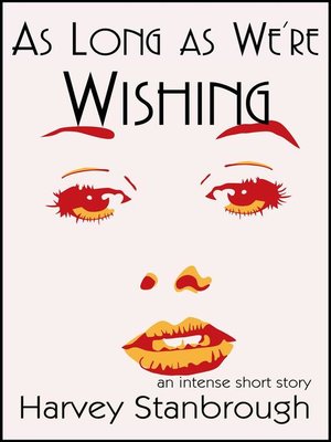 cover image of As Long as We're Wishing